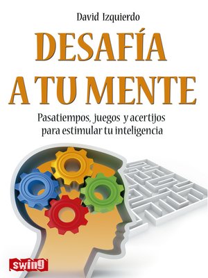cover image of Desafía a tu mente